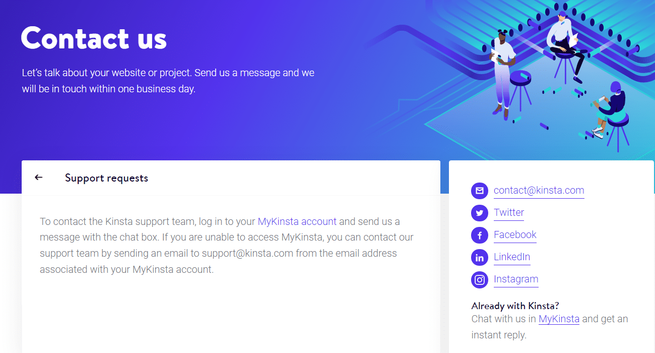 Kinsta erbjuder utmärkt hosting-support via flera kanaler.